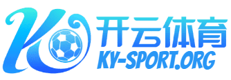 Kaiyun开云官网 - 体育娱乐一站式体验平台